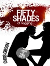 Fifty Shades of Nagging (eBook): Most of Them Grey!